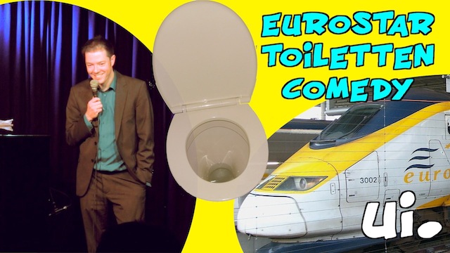 Eurostar Toiletten Comedy 2013